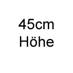 45 cm Höhe